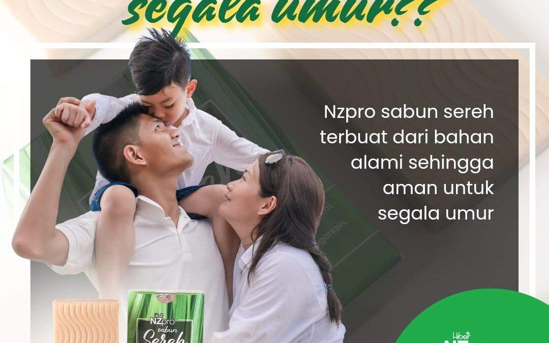 NZpro Sabun Sereh: Sabun Alami yang Aman untuk Segala Usia